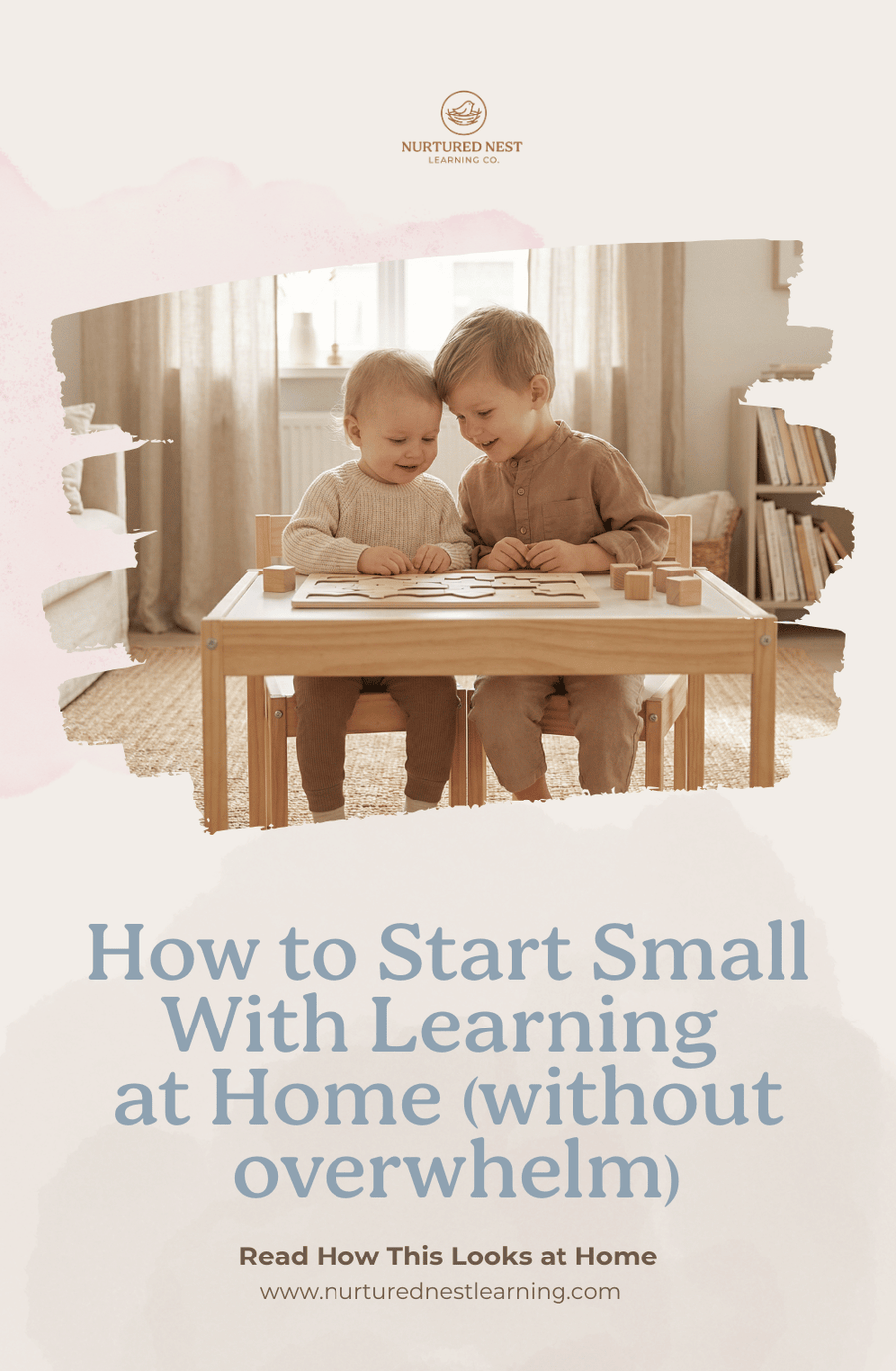 How to Start Small With Learning at Home (Without Overwhelm)